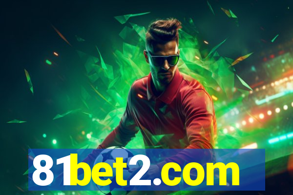 81bet2.com