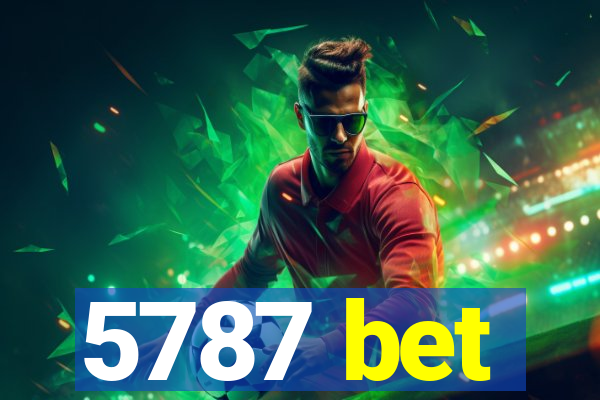 5787 bet