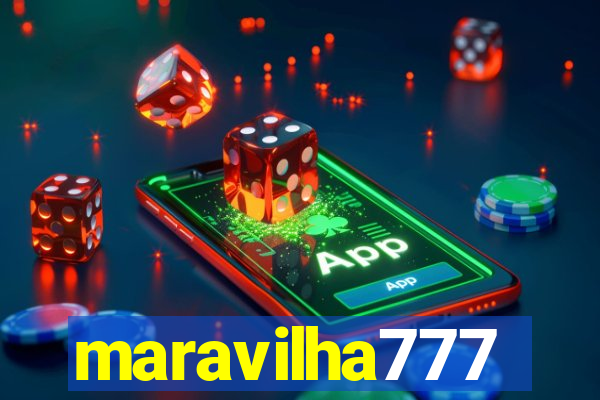 maravilha777
