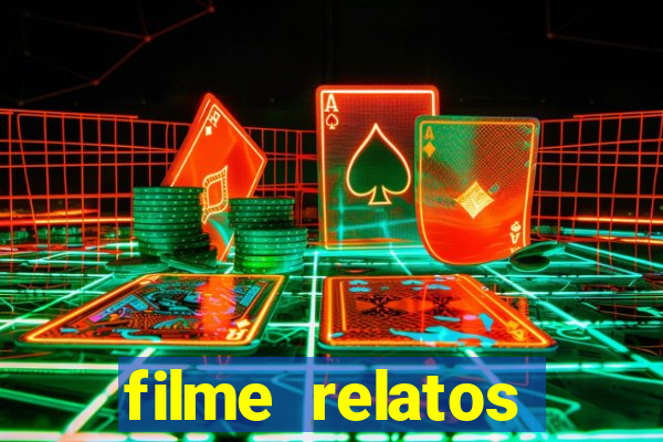 filme relatos selvagens completo dublado