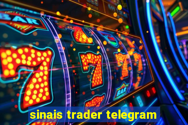 sinais trader telegram