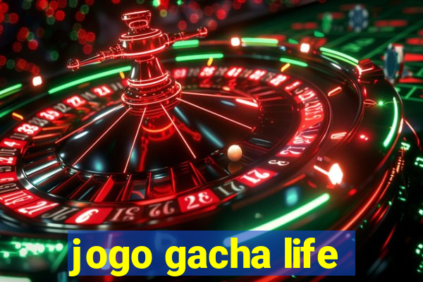 jogo gacha life