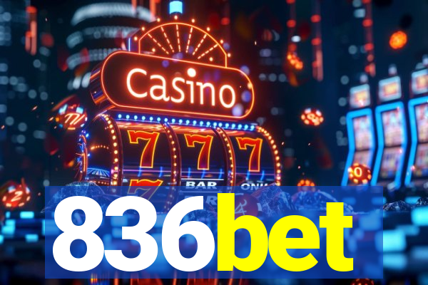 836bet