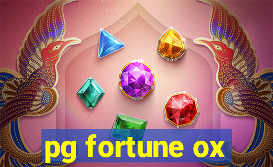 pg fortune ox