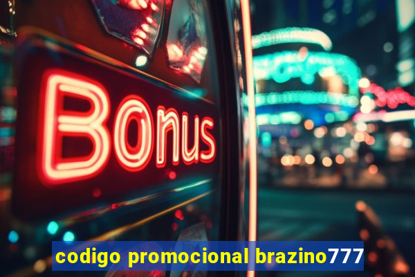 codigo promocional brazino777