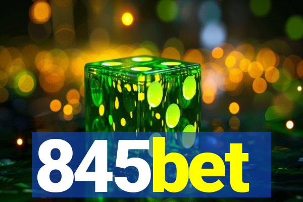 845bet