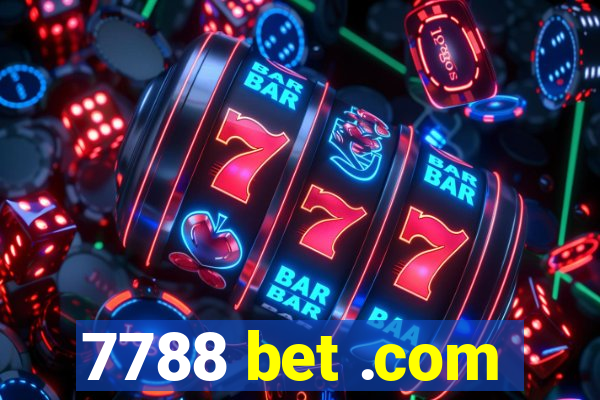 7788 bet .com