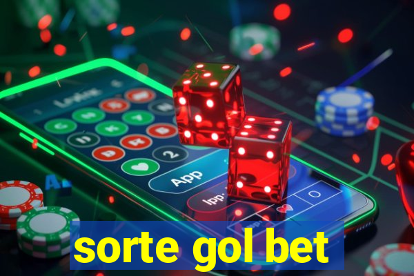 sorte gol bet