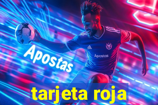 tarjeta roja