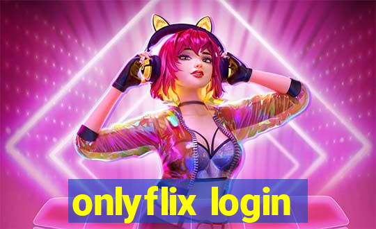 onlyflix login