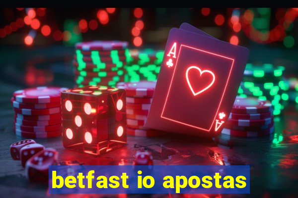betfast io apostas