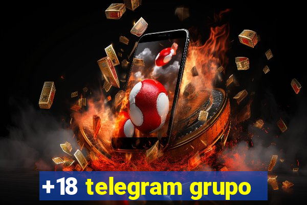 +18 telegram grupo