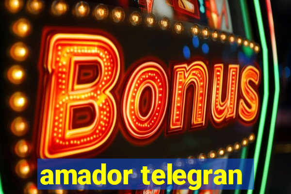 amador telegran