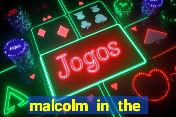 malcolm in the middle assistir