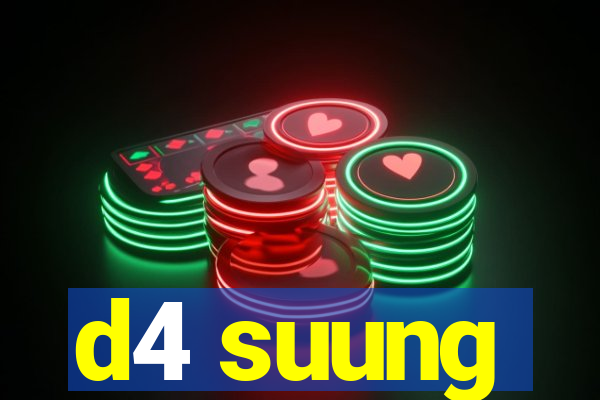 d4 suung