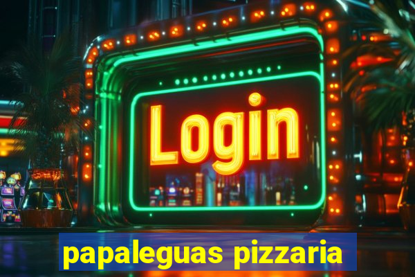 papaleguas pizzaria