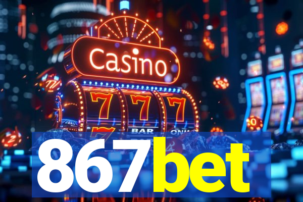 867bet