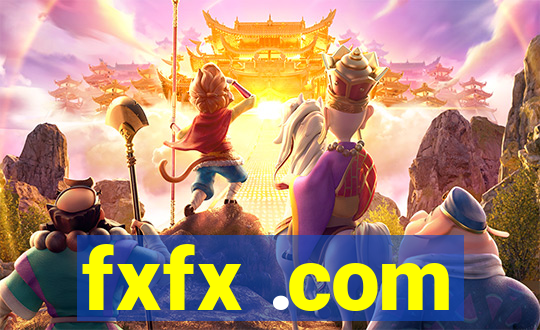 fxfx .com
