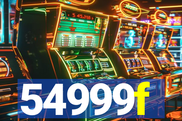 54999f