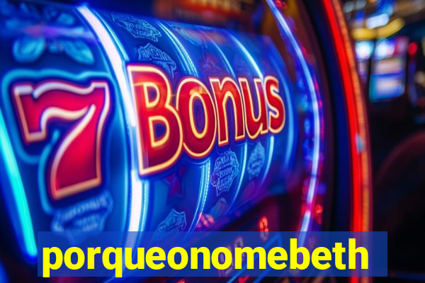 porqueonomebeth