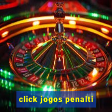 click jogos penalti
