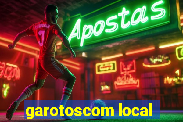 garotoscom local