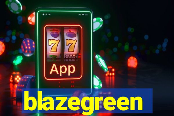 blazegreen