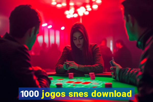 1000 jogos snes download