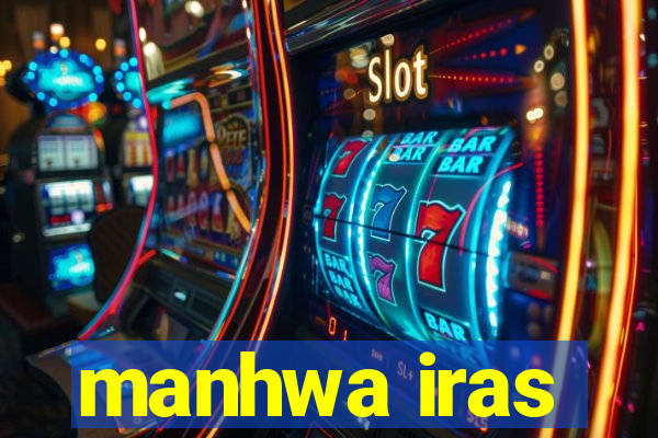 manhwa iras