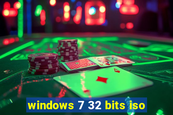 windows 7 32 bits iso