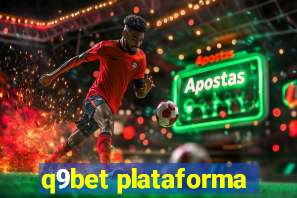 q9bet plataforma