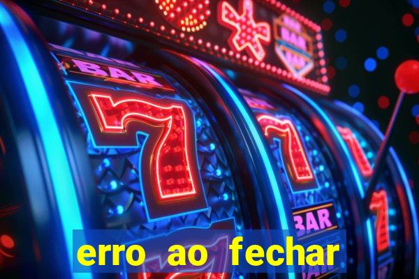erro ao fechar compra casas bahia