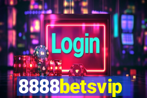 8888betsvip