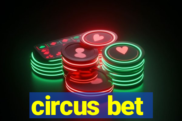 circus bet