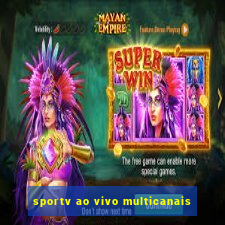 sportv ao vivo multicanais