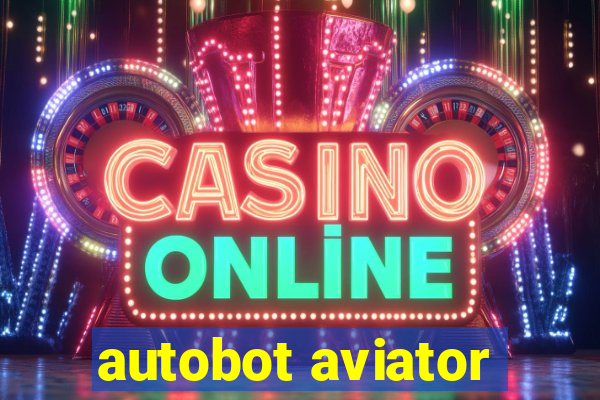 autobot aviator
