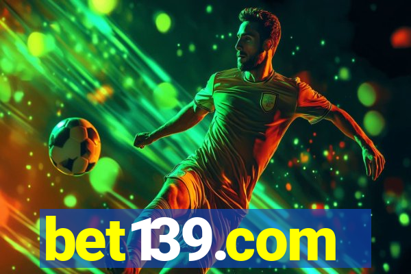 bet139.com