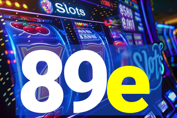 89e