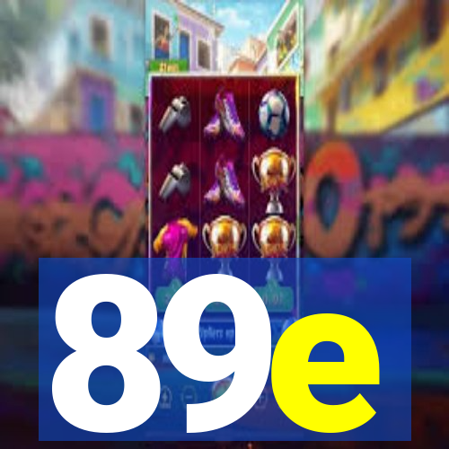 89e