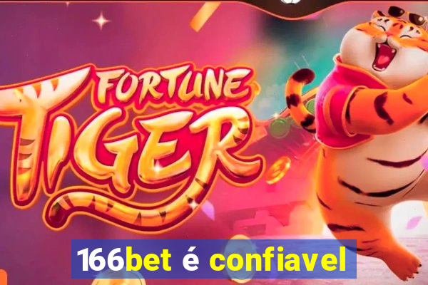 166bet é confiavel
