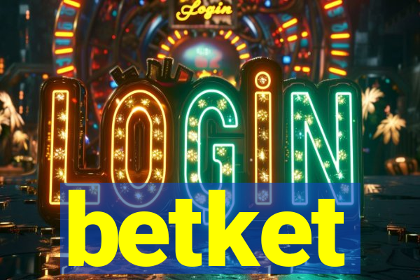 betket