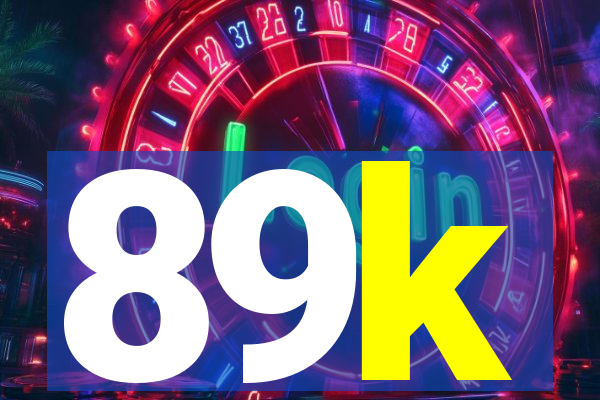 89k