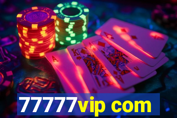 77777vip com
