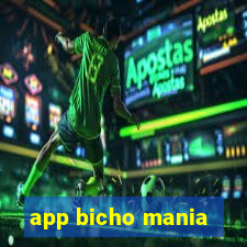 app bicho mania