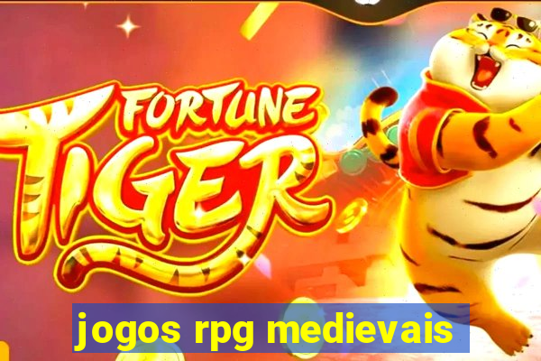 jogos rpg medievais