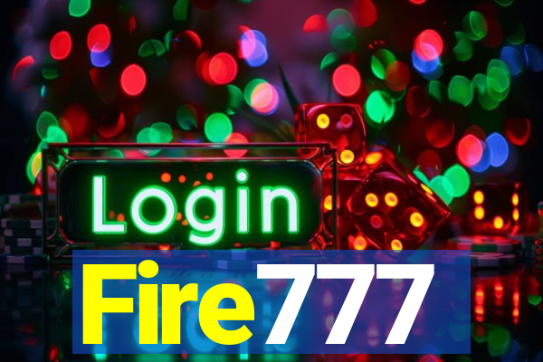 Fire777