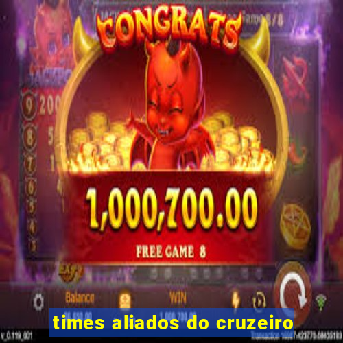 times aliados do cruzeiro