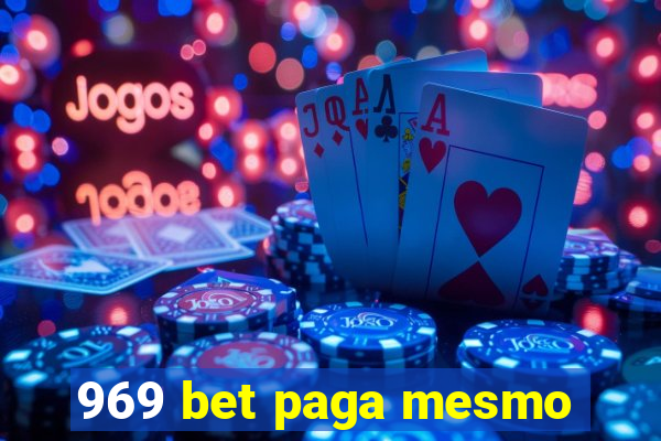 969 bet paga mesmo