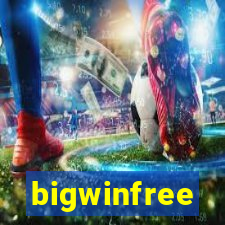 bigwinfree