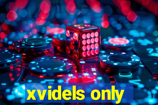 xvidels only